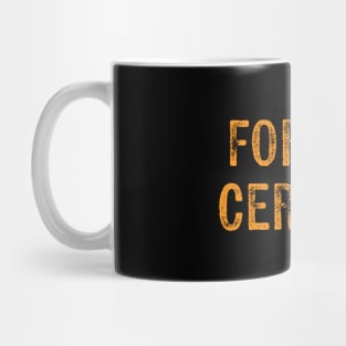 Forklift Certified Mug